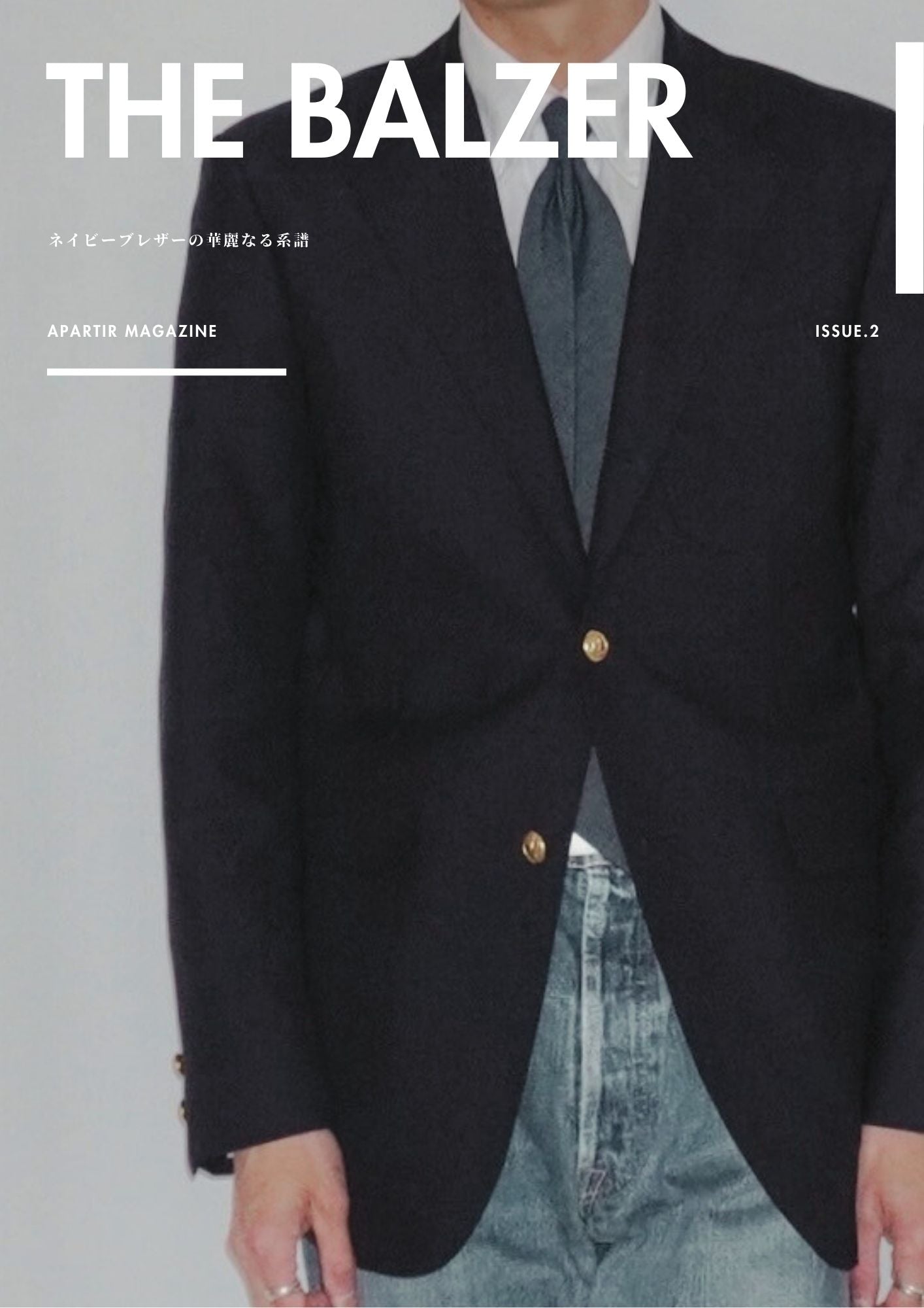 APARTIR MAGAZINE Issue.2 "THE NAVY BLAZER" - apartir Online Store