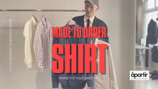 【apartir】至高の生地で叶える、あなただけのオーダーシャツ特集 - YouTube公開 - apartir Online Store