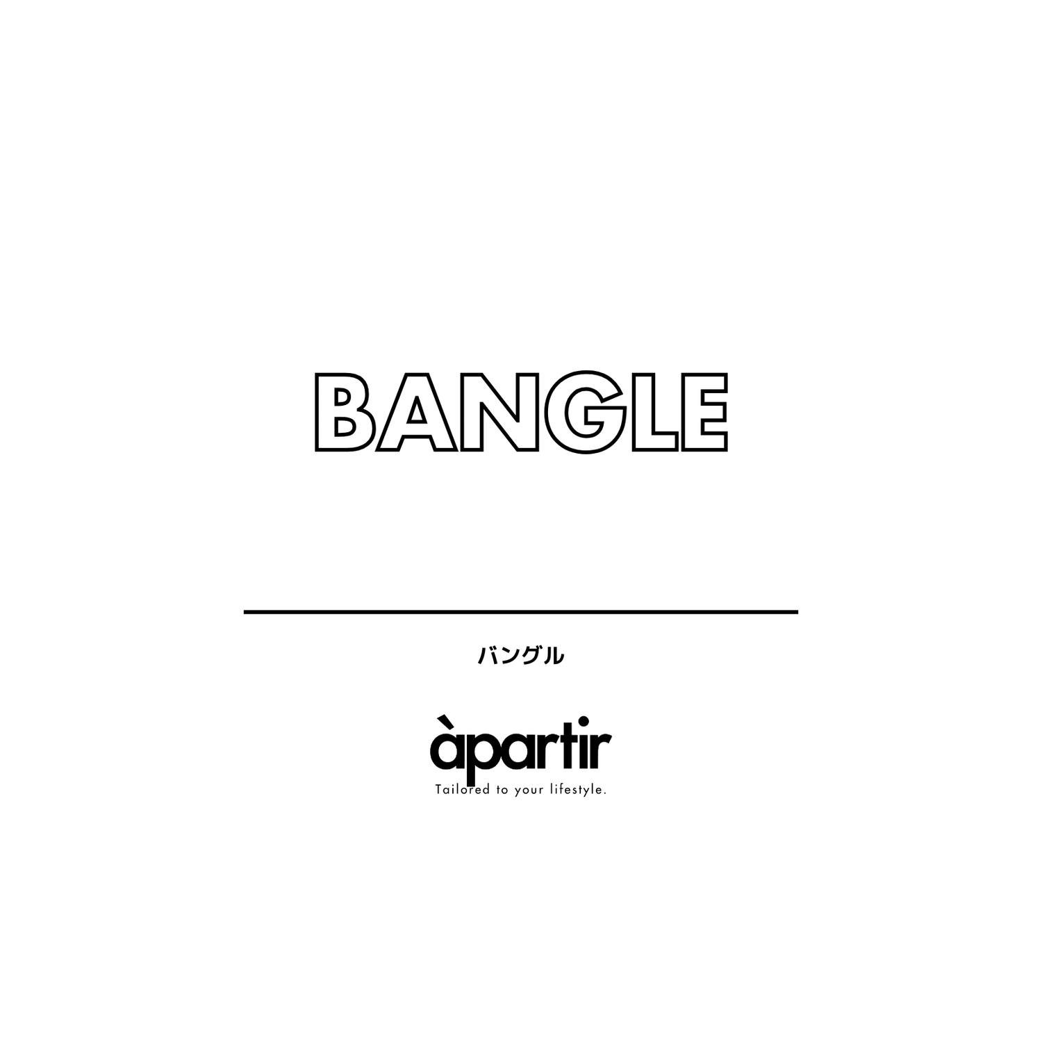 Bangle - apartir Online Store