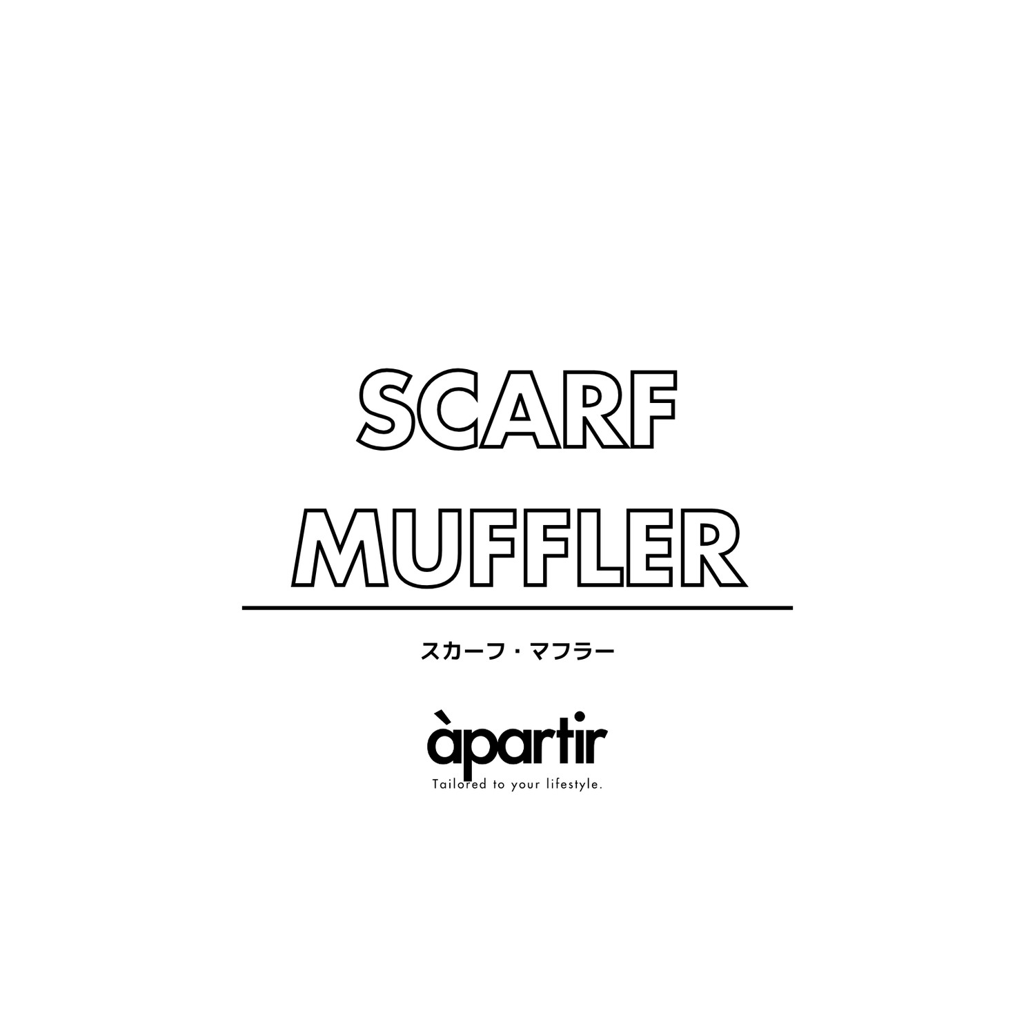 Muffler / Scarf - apartir Online Store