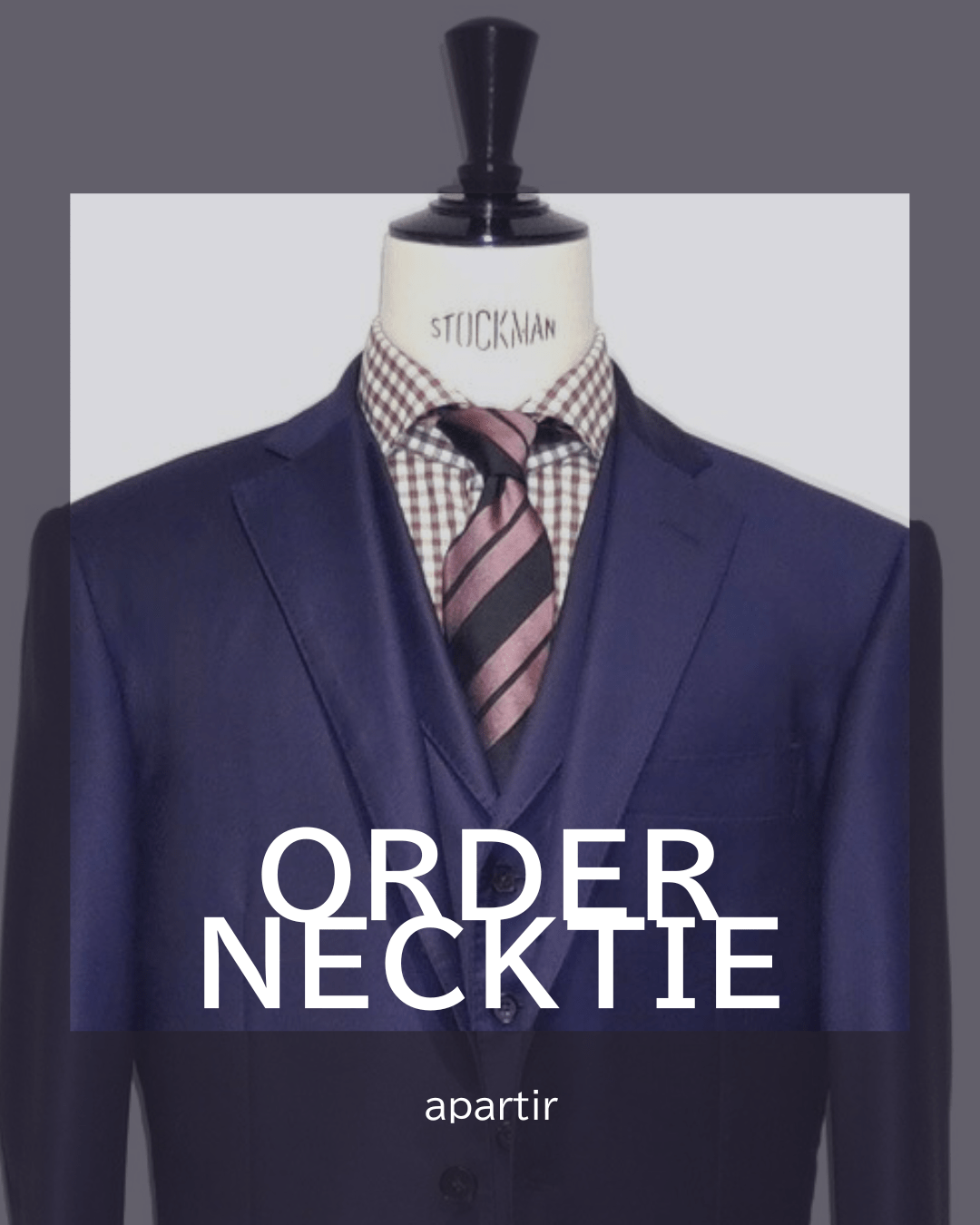 ORDER NECK TIE オーダー ネクタイ - apartir Online Store アパルティール セレクトショップ